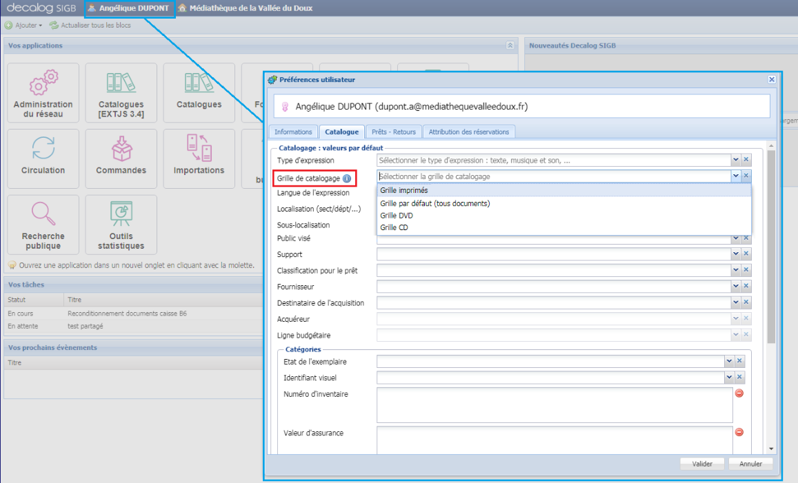 V9.4-8.2-Catalogage_améliorations diverses_Sélection d’une grille de catalogage préférentielle pour chaque utilisateur.png